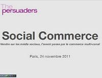 Le slide du Vendredi : Le Social Commerce - par Frédéric Cavazza