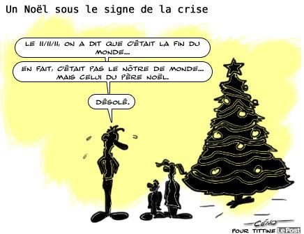 Dans un mois, c'est Noël et c'est la crise