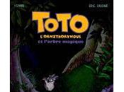 Toto l’ornithorynque L’arbre magique