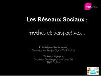 Le slide du lundi : Les Réseaux Sociaux - Mythes et Perspectives
