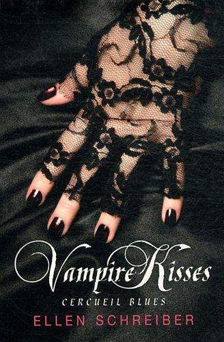 Vampire Kisses T.2 : Cercueil Blues - Ellen Schreiber