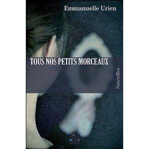 Tous_nos_petits_morceaux_Emmanuelle_Urien_Lectures_de_Liliba