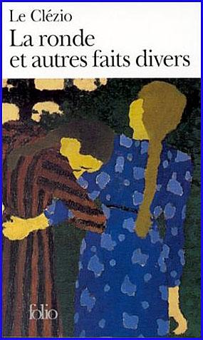 Le Clézio, La ronde et autres faits divers