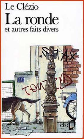 Le Clézio, La ronde et autres faits divers