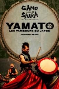 Yamato - Les tambours du Japon Gamushara 