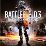 Battlefield 3 : Back to Karkand arrive …