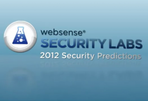 Sécurité : Les 7 prédictions de Websense pour 2012
