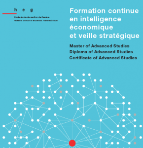 Intelligence économique et veille stratégique : Une formation unique en Suisse à la HEG de Genève dès février 2012