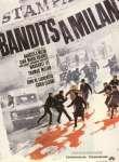 BANDITS A MILAN (1968) 7172251.3.jpg