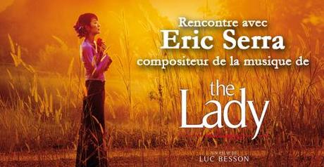 rencontre eric serra the lady