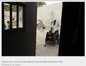 Libye : suivi de la situation des détenus
