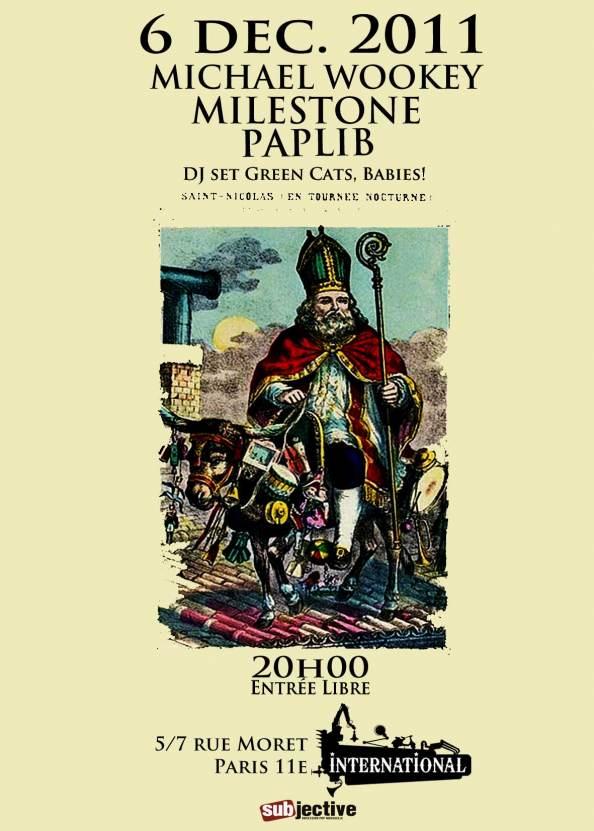St-Nicolas vous flatte le tympan à l’International le 6 décembre (+ DJ Set Green Cats!!!)