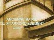 Paris disparu mairie XII° arrondissement, quelle vacherie