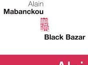 Black Bazar, d'Alain Mabanckou