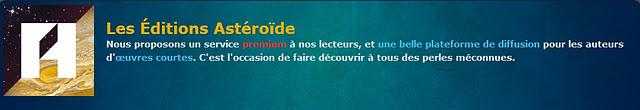 ASTÉROÏDE, une nouvelle maison d'édition en ligne !