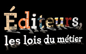 Exposition « Éditeurs, Les lois du métier » au Centre Georges Pompidou jusqu’au 9 janvier 2012