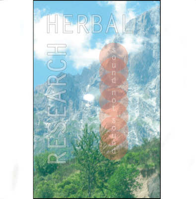 Stream : HERBAL RESEARCH - SOUND NON SOUND