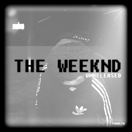 The Weeknd x Unreleased