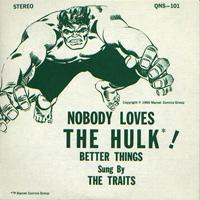 nobody loves the hulk front marvel comics herb trimpe 1969 45 record song