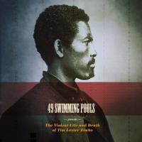 49 SWIMMING POOLS : Nouveau clip et tournée