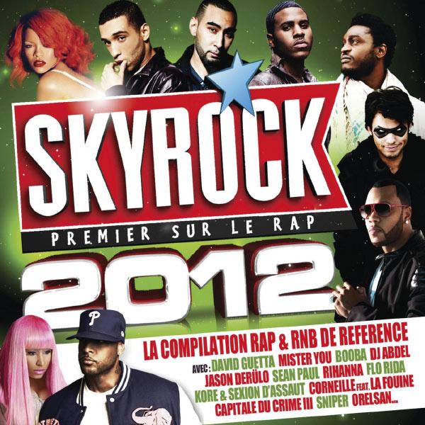 Skyrock - Skyrock 2012 : Premier Sur Le Rap (2011)