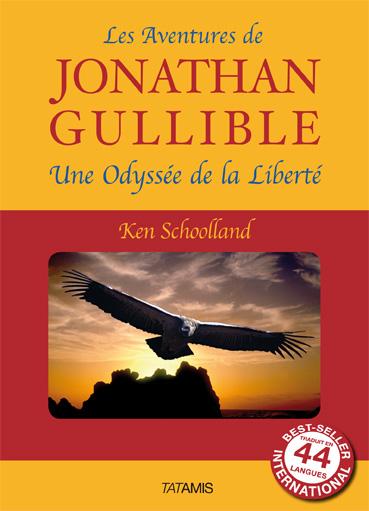 Les aventures de Jonathan Gullible, une Odyssée de la Liberté