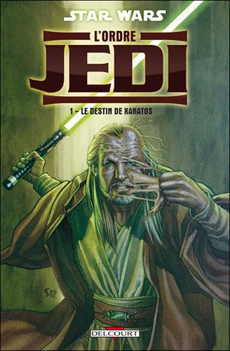 Star Wars L’ordre Jedi T1.