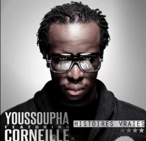 Youssoupha & Corneille – Histoires vraies.
