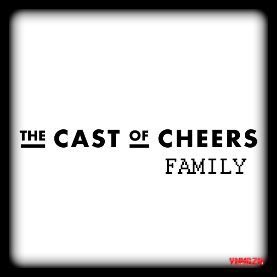 [Debut] The Cast of Cheers: « Family »