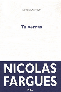 « Tu verras », Nicolas Fargues