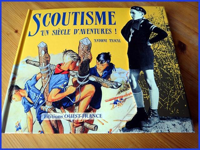 Scoutisme, un siècle d’aventures !