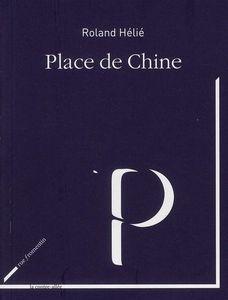 placedechine