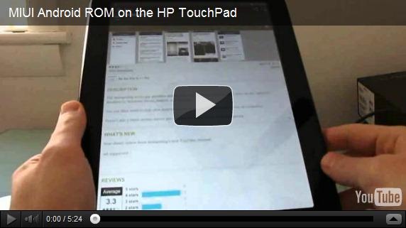 Une ROM MIUI en version Alpha portée sur la TouchPad | Vidéo