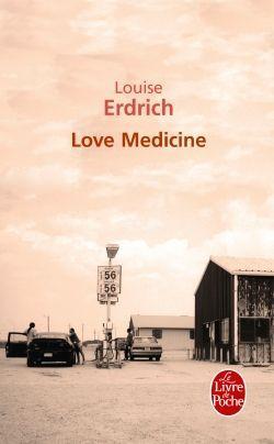 Love_medicine_Louise_Erdrich_Lectures_de_Liliba