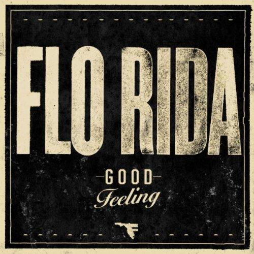 Flo Rida - Good Feeling (CLIP)