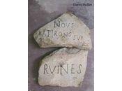 Nous bâtirons ruines
