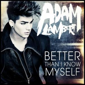 Adam Lambert revient avec  » Better Than I Know Myself ».