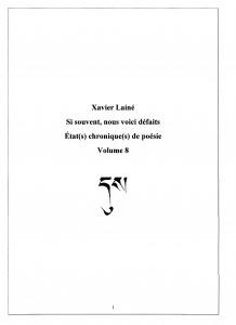 Si souvent, nous voici défaits, État(s) chronique(s) de poésie, (Poésie-journal) Année 2 Saison 4, 1er juillet – 30 septembre 2009