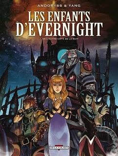 LES ENFANTS D'EVERNIGHT de Andoryss et Yang