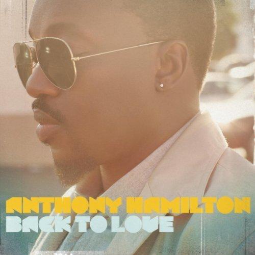 Anthony Hamilton - Writing On The Wall (2011)