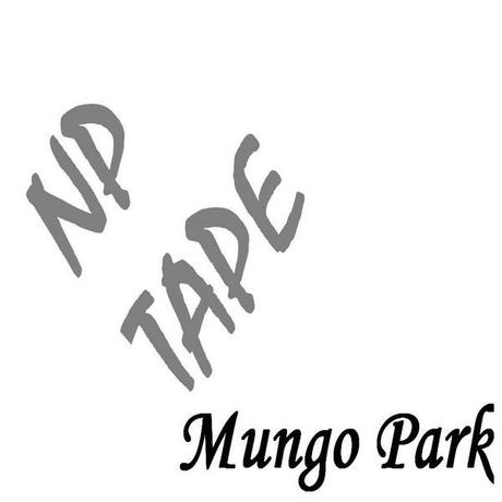 NP Tape x Mungo Park 