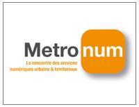 Metro’num : nouvelle place de marché du numérique urbain en France