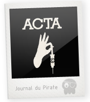 ACTA : le début de la fin ?