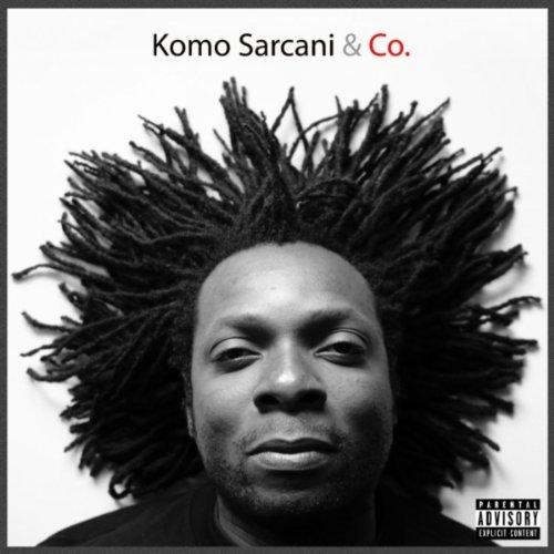 Komo Sarcani ft Blaz Et Rubens Stewell - Ambitions (2011)
