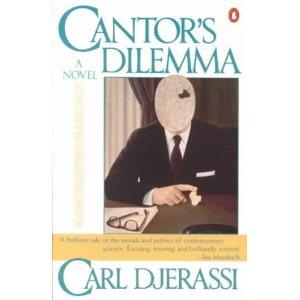 (CANTOR'S DILEMMA ) BY Djerassi, Carl (Author) Paperback Published on (03 , 1991)