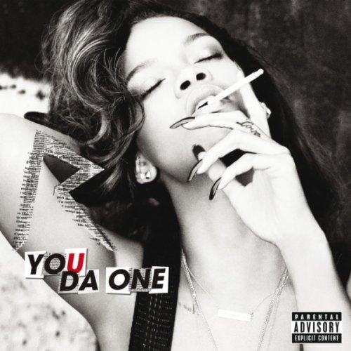 Rihanna - You Da One (CLIP)