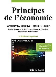 « Principes de l'économie » 2e édition 2011, Gregory N.