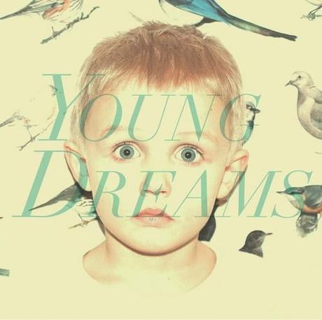Les rêves d'Indie Pop de Young Dreams