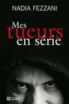 mes tueurs en serie