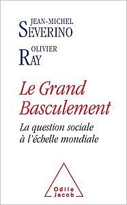 « Le Grand basculement » de Jean-Michel SEVERINO